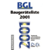BGL Baugeräteliste 2001 | book