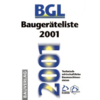 BGL Baugeräteliste 2001 | Buch